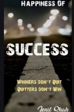 Happiness of success af Jenil Shah