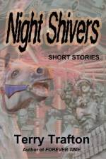 Night Shivers af Terry Trafton