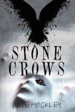 Stone Crows af Julie Hockley