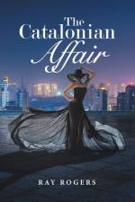 Catalonian Affair af Ray Rogers