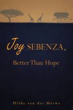 Joy Sebenza af Hilde van der Merwe