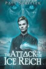 The Attack of the Ice Reich af Paul Scheeler