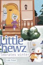 Little Chewz Celebrates Winter af Lisa Trout