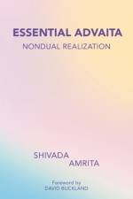 Essential Advaita af Shivada Amrita