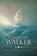 Commander Walker af Robert Llewellyn Jones