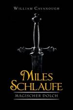 Miles Schlaufe af William Cavanough