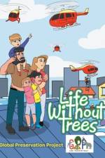 Life Without Trees af Global Preservation Project