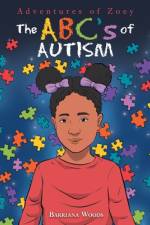 The Abc's of Autism af Barriana Woods