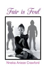 Fair Is Foul af Nneka Anieze Crawford