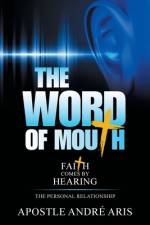 The Word of Mouth af Apostle André Aris