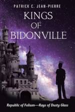 Kings of Bidonville af Patrick Jean-Pierre