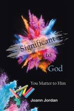 Significant to God af Joann Jordan