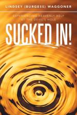 Sucked In! af Lindsey Waggoner