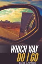 Which Way Do I Go af Bishop CL Pearson