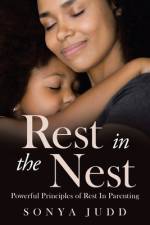 Rest in the Nest af Sonya Judd