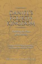 Daniel's Fourth Kingdom af Melvin L Hawkins LLC