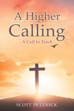 Higher Calling af Scott Petznick