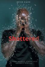 Shattered af Bryan Dixon