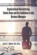 Organizational Restructuring af Zaziiz S L Dinkins Th D D B a