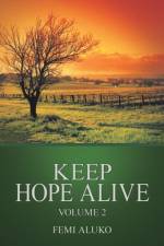 Keep Hope Alive af Femi Aluko