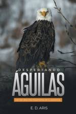Despertando Águilas af E. D. Aris