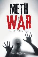 Meth War af Jamey O'Donnell