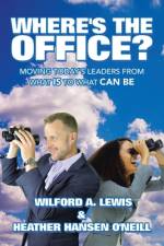 Where's the Office? af Wilford A. Lewis