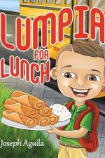 Lumpia for Lunch af Joseph Aguila