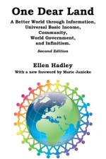 ONE DEAR LAND: A BETTER WORLD THROUGH IN af Ellen Hadley