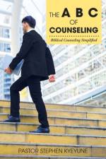 a B C of Counseling af Pastor Stephen Kyeyune