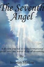The Seventh Angel af Jerimiah Molfese