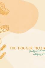 The Trigger Tracker af Erica Ballard