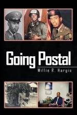Going Postal af Willie R Hargis