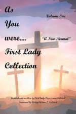 As You Were.... First Lady Collection af Tina Louise Mitchell