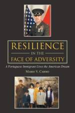 Resilience in the Face of Adversity af Mario V. Carmo