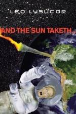 And the Sun Taketh... af Leo Lysucor