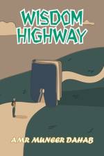 Wisdom Highway af Amr Muneer Dahab