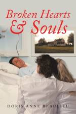 Broken Hearts & Souls af Doris Anne Beaulieu
