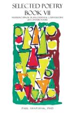 Selected Poetry Book Vii af Paul Shapshak