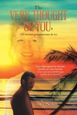 The Very Thought of You, (El Mismo Pensamiento De Ti) af Gary Puchett