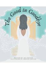 Good in Goodbye af Nia Sextion