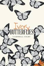 Ivory Butterflies af Campbell Colby