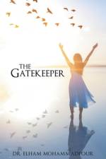 Gatekeeper af Dr Elham Mohammadpour