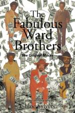 Fabulous Ward Brothers af Chloe Sylvers