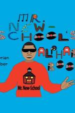 Mr. New-School's Alphabet Book af New-School