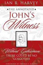 The Annotated John's Witness af Ian R. Harvey