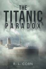 The Titanic Paradox af R. L. Corn