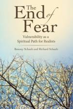 The End of Fear af Richard Schaub