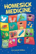 Homesick Medicine af Lisa Leavitt Robbins