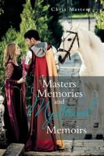 Masters Memories and Mystical Memoirs af Chris Masters